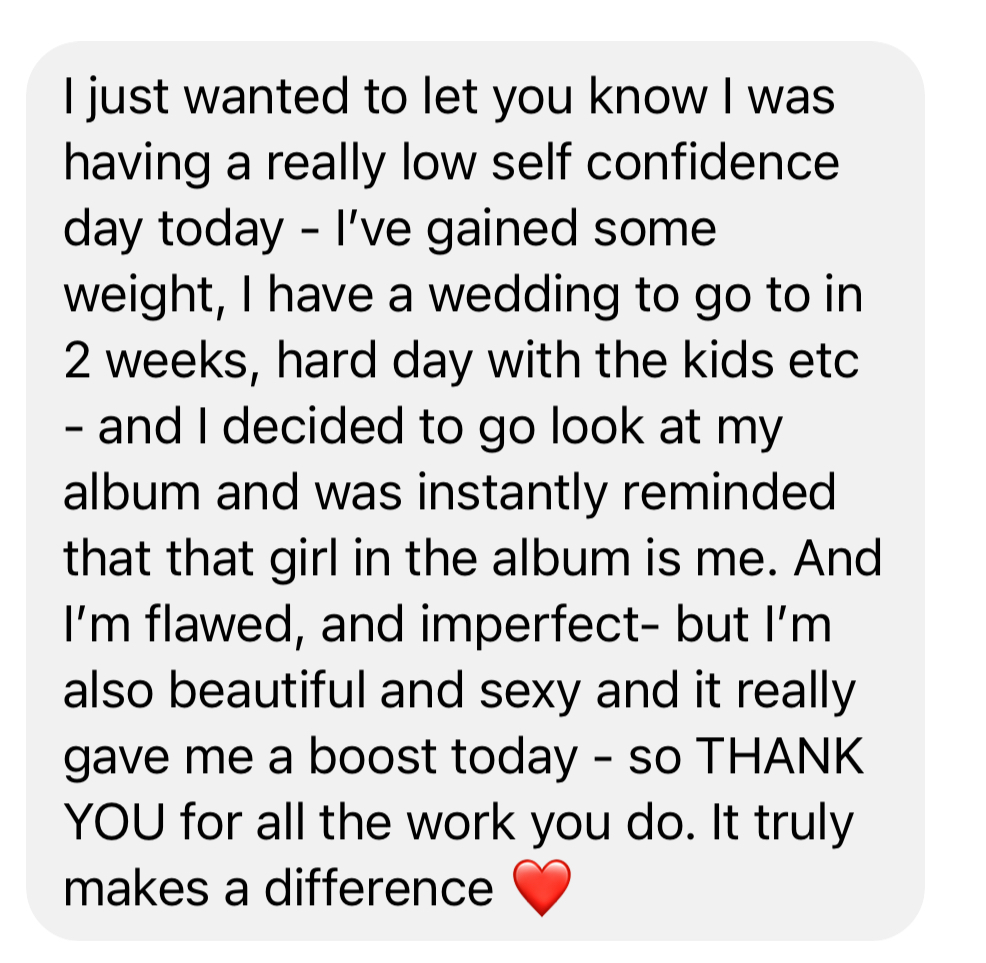 Text message from a boudoir client who loves her body because of her photos